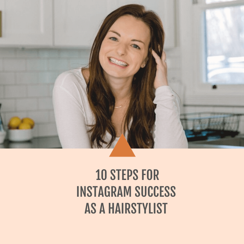 10 Tips for Instagram success as a hairstylist - Thriving Stylist