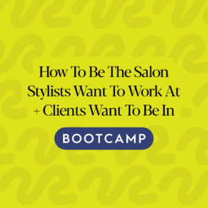 Next Level Salon Bootcamp